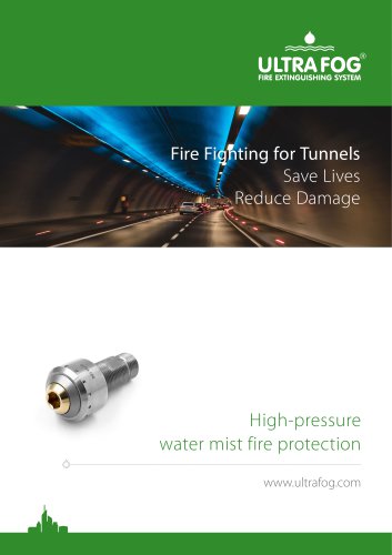 Fire Fighting for Tunnels