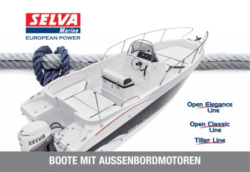 Boote mit AußEnbordmotoren Kataloge Open Elegance Line, Open Classic Line, Tiller Line