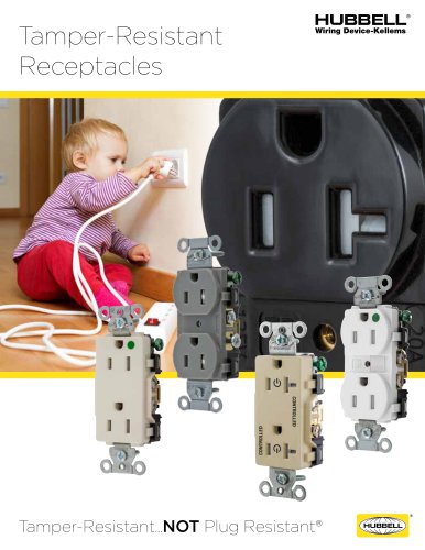 Tamper-Resistant Receptacles