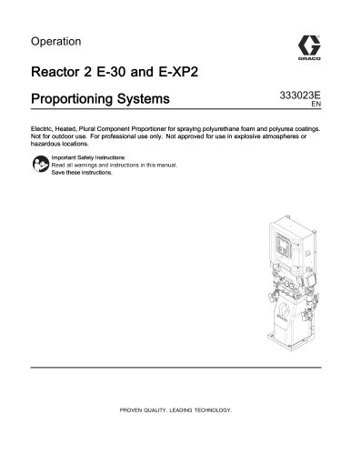 333023E - Reactor 2 E-30 and E-XP2 Proportioning Systems ...