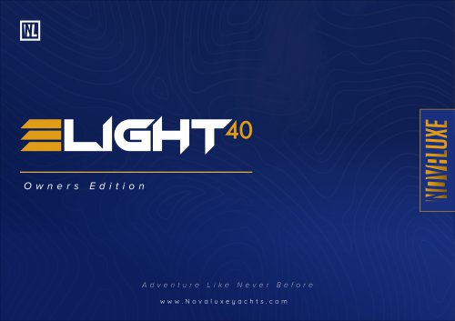 ELIGHT 40 Owners Layout