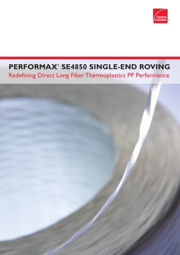 Performax® SE4850 roving for DLFT PP