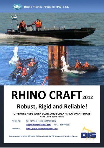 Rhino Craft 2012: Far more than a RIB - Robust, Rigid and Reliable !