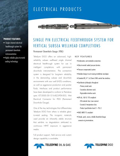 SINGLE PIN ELECTRICAL FEEDTHROUGH SYSTEM FOR VERTICAL SUBSEA WELLHEAD COMPLETIONS