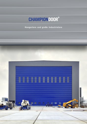 Champion Door Hangartore und große Industrietore