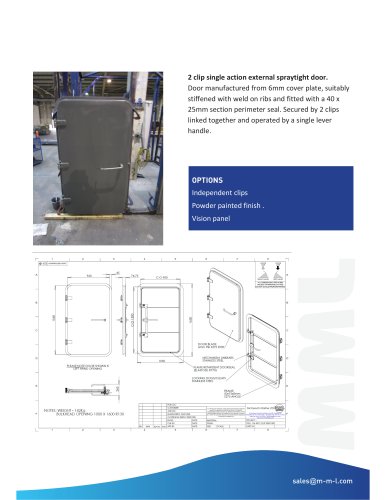 2 clip single action external spraytight door.